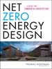 Net Zero Energy Design: a Guide for Commercial Architecture