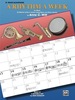 A Rhythm a Week for Band (B-Flat Tenor Saxophone): Based on "a Rhythm a Day" By Igor Hudadoff
