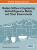 Modern Software Engineering Methodologies for Mobile and Cloud Environments