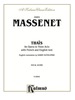 Thas-an Opera in Three Acts: Vocal (Opera) Score With French and English Text