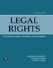 Legal Rights of School Leaders, Teachers and Students