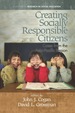 Creating Socially Responsible Citizens: Cases From the Asia-Pacific Region