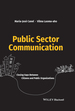 Public Sector Communication: Closing Gaps Between Citizens and Public Organizations