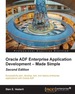 Oracle Adf Enterprise Application Development-Made Simple: Second Edition