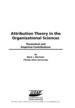 Attribution Theory in the Organizational Sciences: Theoretical and Empirical Contributions