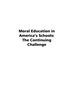 Moral Education in America's Schools: the Continuing Challenge