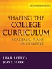 Shaping the College Curriculum: Academic Plans in Context