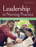 Leadership in Nursing Practice: Changing the Landscape of Healthcare