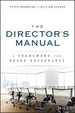 The Directors Manual: a Framework for Board Governance