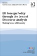 Eu Foreign Policy Through the Lens of Discourse Analysis: Making Sense of Diversity