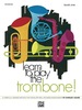 Learn to Play Trombone! Book 1: a Carefully Graded Method That Develops Well-Rounded Musicianship