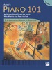Alfred's Piano 101, Book 1: an Exciting Group Course for Adults Who Want to Play Piano for Fun!