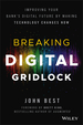 Breaking Digital Gridlock: Improving Your Bank's Digital Future By Making Technology Changes Now