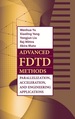 Advanced Fdtd Methods: Parallelization, Acceleration, and Engineering Applications