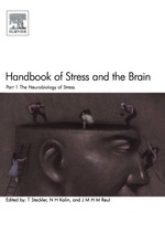 Handbook of Stress and the Brain Part 1: the Neurobiology of Stress: the Neurobiology of Stress