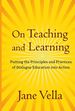 On Teaching and Learning: Putting the Principles and Practices of Dialogue Education Into Action