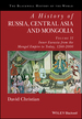A History of Russia, Central Asia and Mongolia, Volume II: Inner Eurasia From the Mongol Empire to Today, 1260-2000