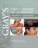 Gray's Surface Anatomy and Ultrasound: a Foundation for Clinical Practice