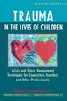 Trauma in the Lives of Children