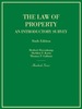 Hovenkamp, Kurtz and Gallanis' Hornbook on the Law of Property: an Introductory Survey