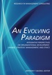 An Evolving Paradigm: Integrative Perspectives on Organizational Development, Change, Strategic Management, and Ethics