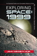 Exploring Space: 1999: an Episode Guide and Complete History of the Mid-1970s Science Fiction Television Series