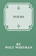 Poems By Walt Whitman