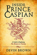 Inside Prince Caspian