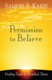 Permission to Believe