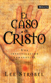 El Caso De Cristo