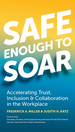 Safe Enough to Soar