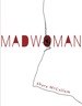 Madwoman