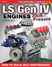 Ls Gen IV Engines 2005-Present