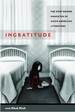 Ingratitude