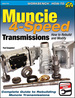Muncie 4-Speed Transmissions