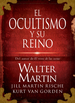 El Ocultismo Y Su Reino