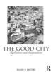 The Good City