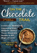 On the Chocolate Trail