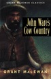 John Ware's Cow Country