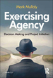 Exercising Agency