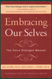 Embracing Our Selves
