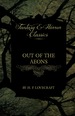 Out of the Aeons (Fantasy and Horror Classics)