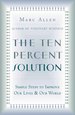 The Ten Percent Solution