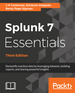 Splunk 7 Essentials-Third Edition