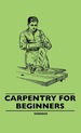 Carpentry for Beginners