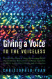 Giving a Voice to the Voiceless