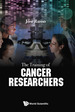 The Training of Cancer Researchers