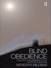 Blind Obedience