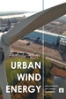 Urban Wind Energy