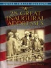 28 Great Inaugural Addresses